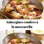 aubergines roulees a la mozzarella et jambon 2026 07 18 032747 683x1024 1