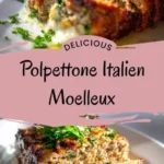 comment faire un polpettone italien qui reste moel 2026 07 22 145304 488x1024 1