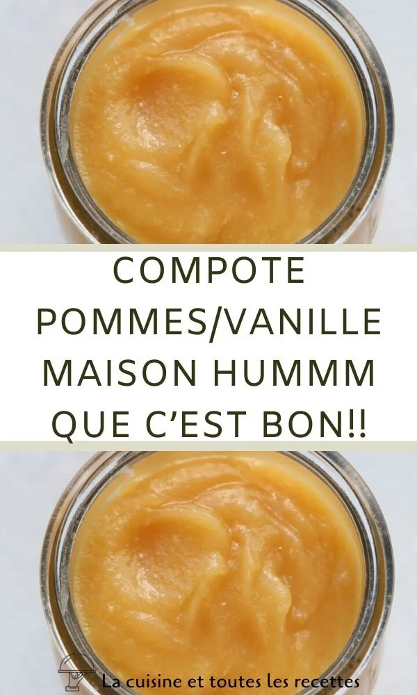 Recette maison de compote pommes vanille, un dessert gourmand et savoureux.
