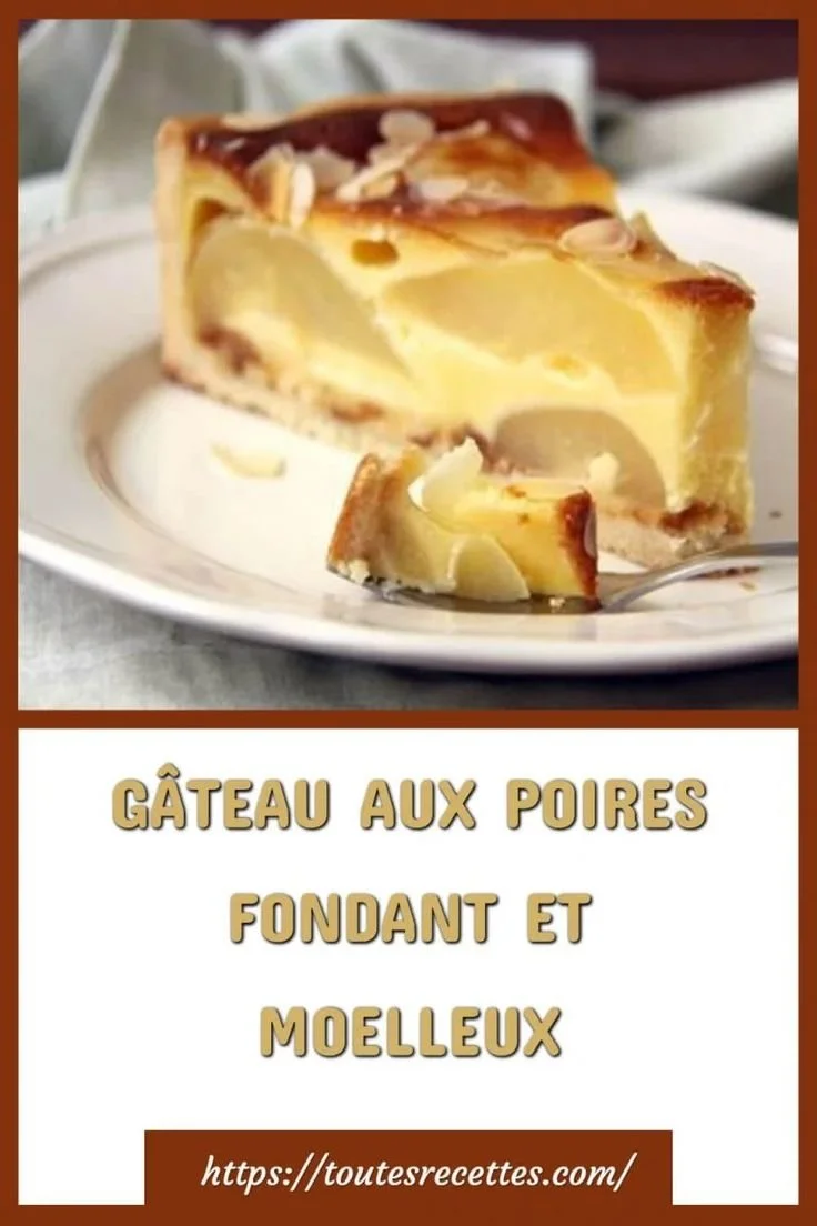 Gâteau aux poires fondant et moelleux, prêt à être dégusté.