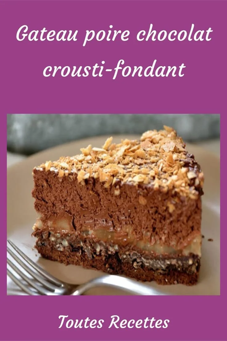 Gâteau poire chocolat crousti-fondant avec chocolat fondu et poires juteuses