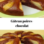 gateau poires chocolat dessert gourmand 2026 07 23 091103 1