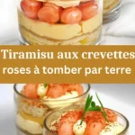 tiramisu aux crevettes roses a tomber par terre 2026 07 18 032732 576x1024 1